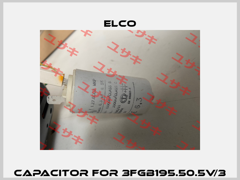 CAPACITOR for 3FGB195.50.5V/3 Elco